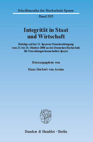 Integrität in Staat und Wirtschaft. - Hans Herbert von Arnim; Martin Plum