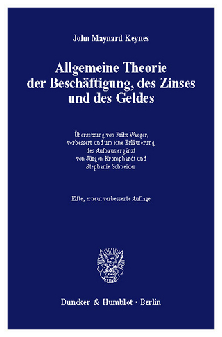 Allgemeine Theorie der Beschäftigung, des Zinses und des Geldes. - John Maynard Keynes