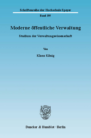 Moderne öffentliche Verwaltung. - Klaus König