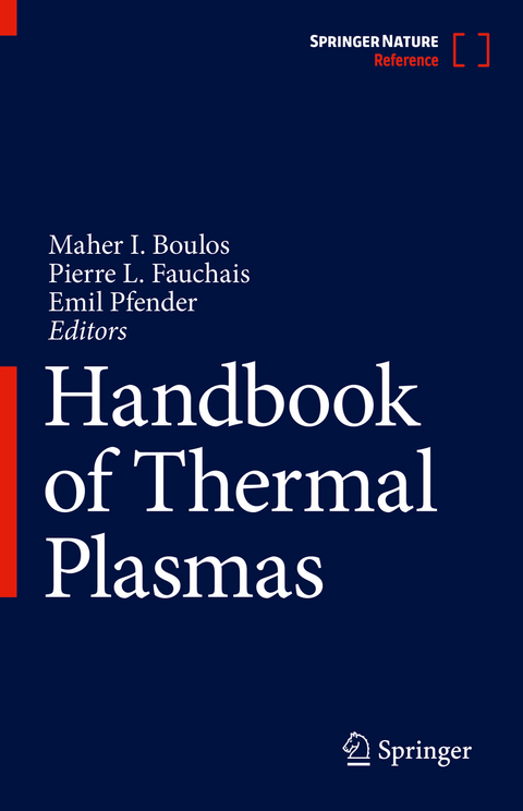 Handbook of Thermal Plasmas - 
