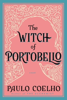 The Witch Of Portobello - Paulo Coelho