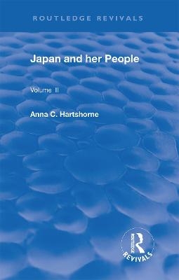 Japan and Her People - Anna C. Hartshorne