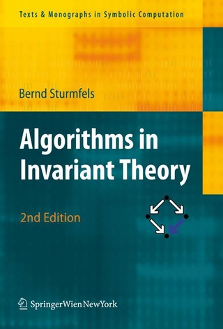 Algorithms in Invariant Theory - Bernd Sturmfels; Peter Paule