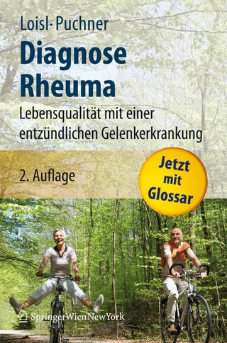 Diagnose Rheuma - Daniela Loisl; Rudolf Puchner