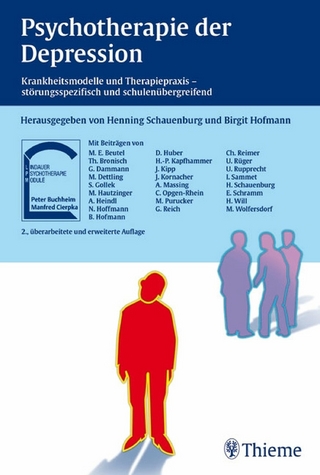 Psychotherapie der Depression - Birgit Hofmann; Peter Buchheim; Manfred Cierpka; Henning Schauenburg