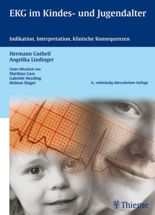 EKG im Kindes- und Jugendalter - Hermann Gutheil; Angelika Lindinger