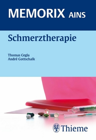 Schmerztherapie - Thomas Cegla; André Gottschalk