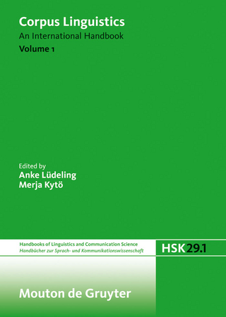Corpus Linguistics. Volume 1 - Anke Lüdeling; Merja Kytö