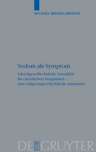 Sodom als Symptom - Michael Brinkschröder