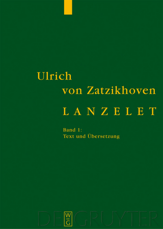 Lanzelet - Ulrich von Zatzikhoven; Florian Kragl