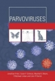 Parvoviruses - Marshall E Bloom;  Susan Cotmore;  Jonathan Kerr