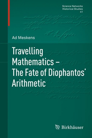Travelling Mathematics - The Fate of Diophantos' Arithmetic - Ad Meskens