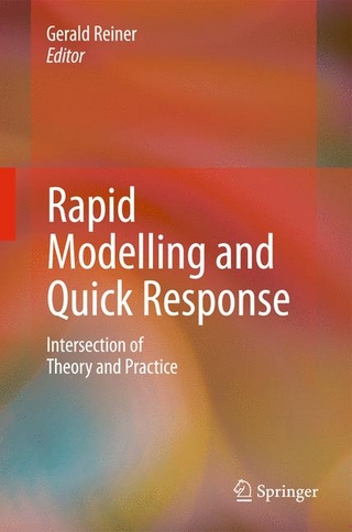 Rapid Modelling and Quick Response - Gerald Reiner