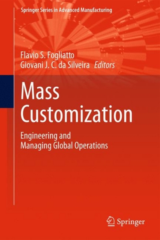 Mass Customization - Flavio S. Fogliatto; Flavio S. Fogliatto; Giovani J. C. da Silveira; Giovani J.C. da Silveira