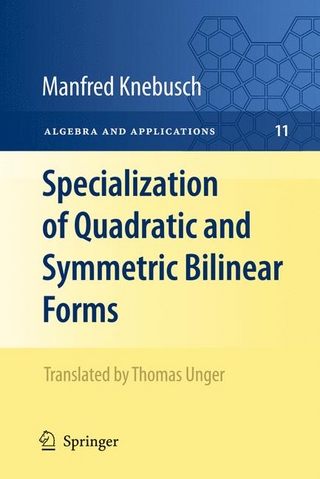 Specialization of Quadratic and Symmetric Bilinear Forms - Manfred Knebusch