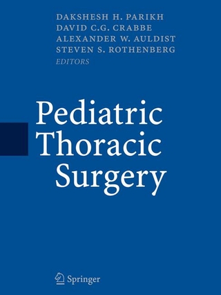 Pediatric Thoracic Surgery - D.H. Parikh; D. H. Parikh; Steven Rothenberg; David Crabbe; Alex Auldist; Alex Auldist; Steven Rothenberg