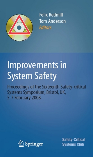 Improvements in System Safety - Felix Redmill; Felix Redmill; Tom Anderson; Tom Anderson