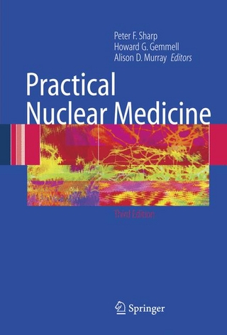 Practical Nuclear Medicine - Howard G. Gemmell; Alison D. Murray; Peter F. Sharp