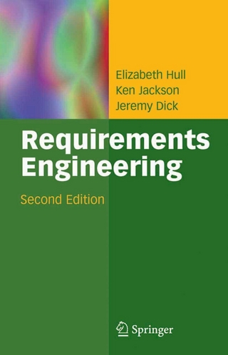 Requirements Engineering - Elizabeth Hull; Ken Jackson; Jeremy Dick