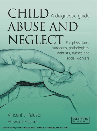 Child Abuse & Neglect -  Howard Fischer,  Vincent Palusci