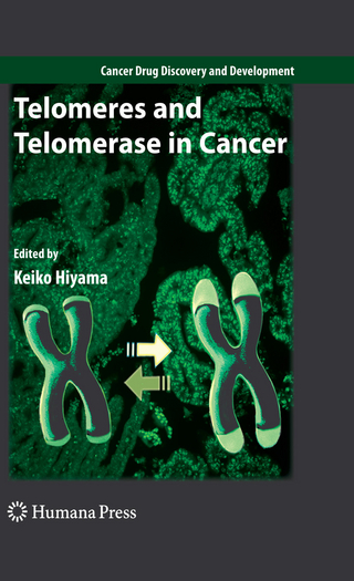 Telomeres and Telomerase in Cancer - Keiko Hiyama; Keiko Hiyama