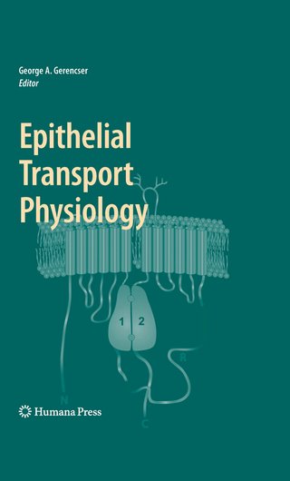 Epithelial Transport Physiology - George A. Gerencser; George A. Gerencser