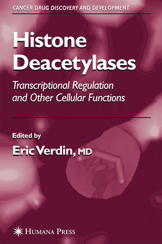 Histone Deacetylases - Eric Verdin; Eric Verdin