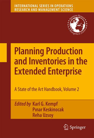 Planning Production and Inventories in the Extended Enterprise - Karl G Kempf; P?nar Keskinocak; Reha Uzsoy