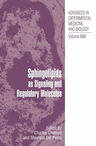 Sphingolipids as Signaling and Regulatory Molecules - Maurizio Del Poeta; Charles Chalfant; Maurizio Del Poeta; Charles Chalfant