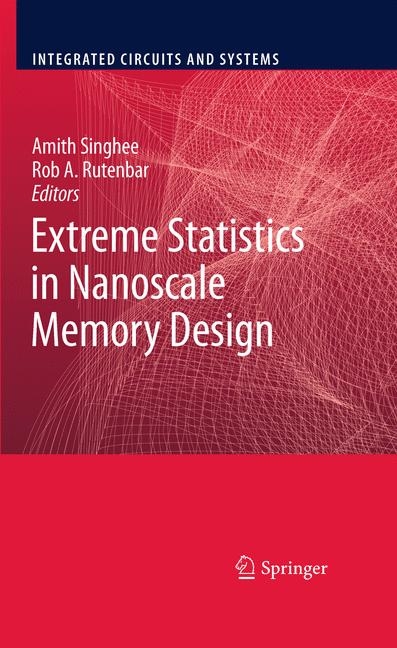 Extreme Statistics in Nanoscale Memory Design - 