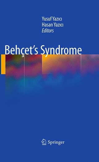 Behçet?s Syndrome - Yusuf Yaz?c?; Hasan Yaz?c?