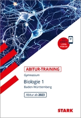 STARK Abitur-Training - Biologie Band 1 - BaWü ab 2023 - Bils, Dr. Werner