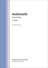 Archivrecht - Jost Hausmann