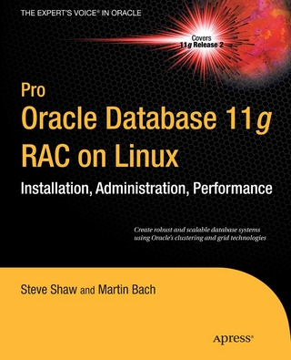 Pro Oracle Database 11g RAC on Linux - Julian Dyke; Steve Shaw; Martin Bach