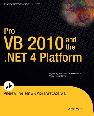 Pro VB 2010 and the .NET 4.0 Platform - Vidya Vrat Agarwal; Andrew Troelsen