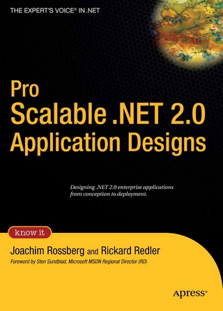 Pro Scalable .NET 2.0 Application Designs - Rickard Redler; Joachim Rossberg