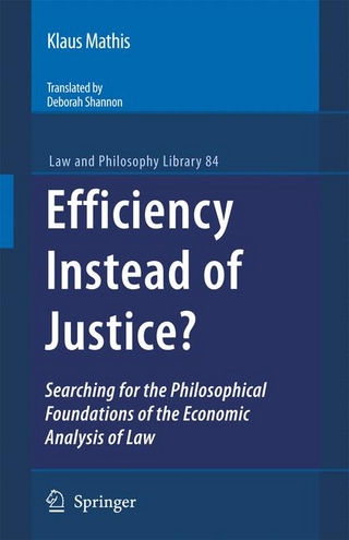Efficiency Instead of Justice? - Klaus Mathis