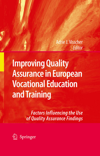 Improving Quality Assurance in European Vocational Education and Training - Adrie J. Visscher