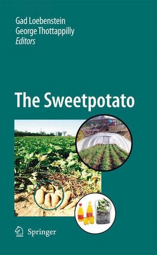 The Sweetpotato - Gad Loebenstein; Gad Loebenstein; George Thottappilly; George Thottappilly