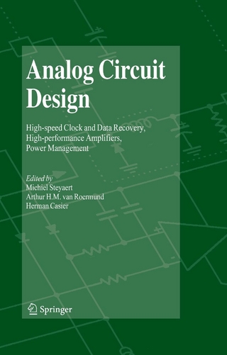 Analog Circuit Design - Michiel Steyaert; Michiel Steyaert; Arthur van Roermund; Arthur H. M. van Roermund; Herman Casier; Herman Casier