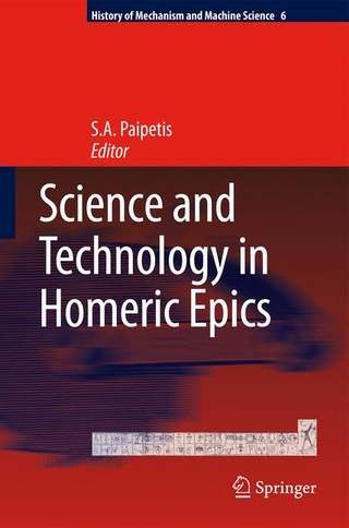 Science and Technology in Homeric Epics - S. A. Paipetis