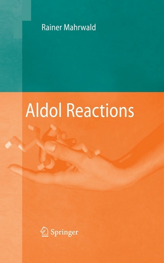 Aldol Reactions - Rainer Mahrwald