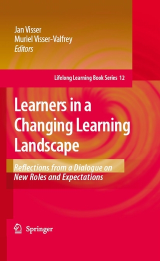 Learners in a Changing Learning Landscape - Jan Visser; Jan Visser; Muriel Visser-Valfrey; Muriel Visser-Valfrey
