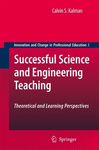 Successful Science and Engineering Teaching - Calvin Kalman