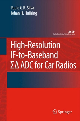 High-Resolution IF-to-Baseband SigmaDelta ADC for Car Radios - Paulo Silva; Johan Huijsing