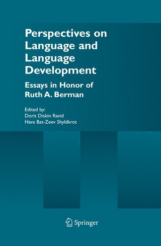 Perspectives on Language and Language Development - Dorit Ravid; Hava Bat-Zeev Shyldkrot