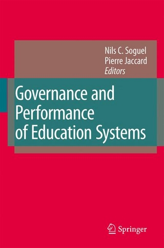 Governance and Performance of Education Systems - Nils C. Soguel; Nils C. Soguel; Pierre Jaccard; Pierre Jaccard
