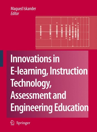 Innovations in E-learning, Instruction Technology, Assessment and Engineering Education - Magued Iskander; Magued Iskander