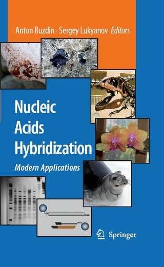 Nucleic Acids Hybridization - Anton Buzdin; Sergey Lukyanov