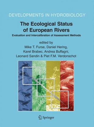 The Ecological Status of European Rivers: Evaluation and Intercalibration of Assessment Methods - M. T. Furse; Mike T. Furse; Daniel Hering; Daniel Hering; Karel Brabec; K. Brabec; Andrea Buffagni; Leonard Sandin; Piet Verdonschot